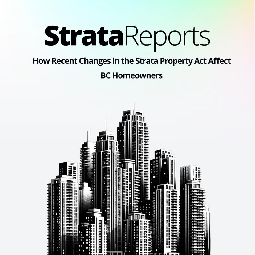 How Recent Changes in the Strata Property Act Affect BC Homeowners